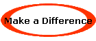 Make a Difference